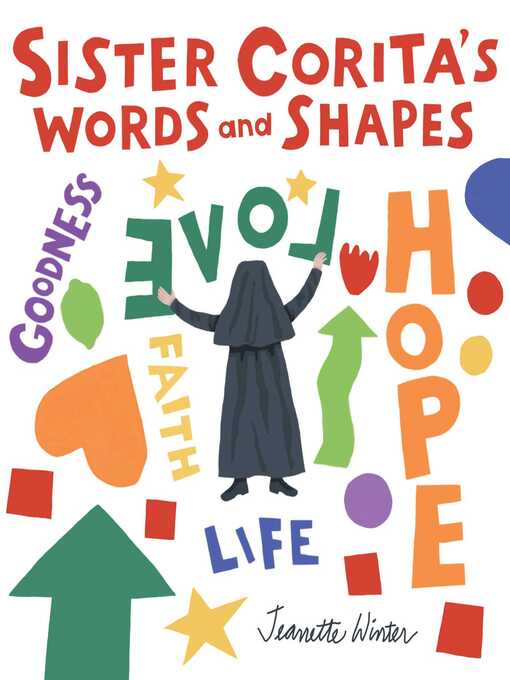 Title details for Sister Corita's Words and Shapes by Jeanette Winter - Available